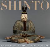 Shinto : discovery of the divine in Japanese art