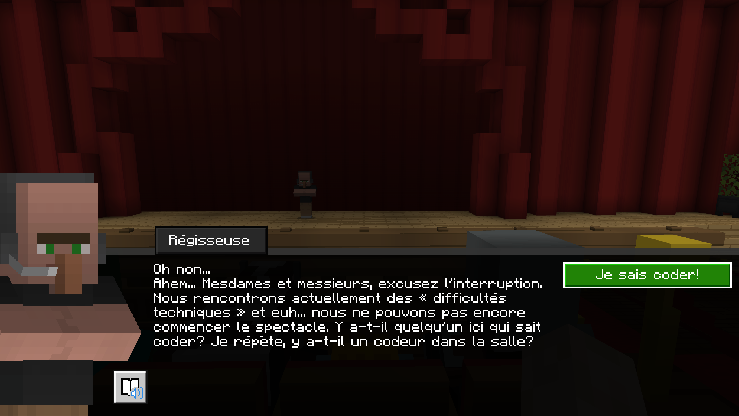 French Dialogue A screenshot of a Minecraft character standing on stage in a crowded theatre  asking the in French if there are any coders in the audience.