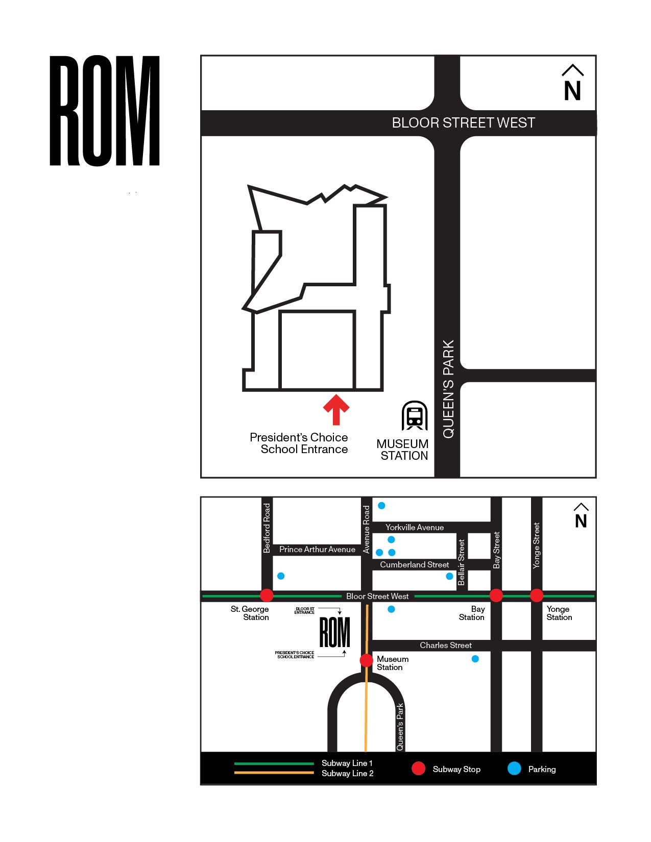 A map indicating the location of the school entrance at the south side of ROM