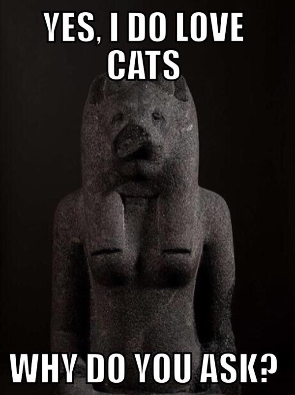 Statue of Sekhmet circa 1360 BCE. Caption: Yes, I do love cats. Why do you ask? 