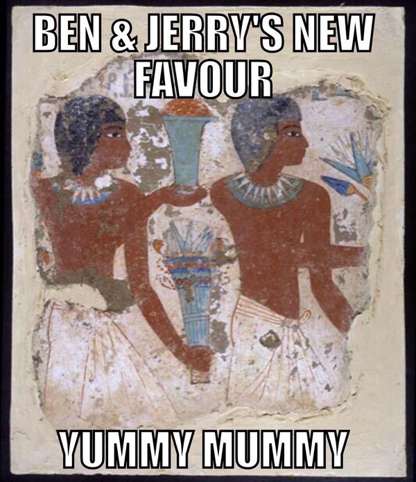Egyptian mural of two men with offerings. Caption: Ben & Jerry's new flavour. Yummy Mummy. 