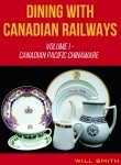 Dining with Canadian Railways