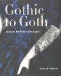 Gothic to goth