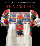 The art & tradition of beadwork