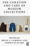 The curation and care of museum collections