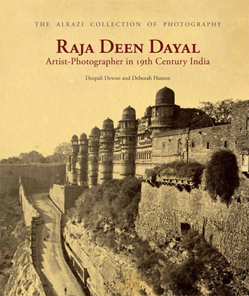 La collection Alkazi de photographies. Raja Deen Dayal : Artiste-photographe dans l'Inde du XIXe siècle. Deepali et Deborah Huston.
