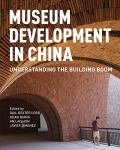 Museum development in China