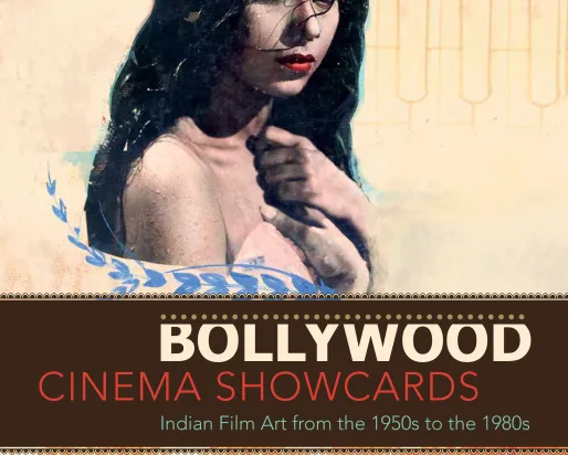 Front cover of the book Bollywood Showcards: Indian Film Art from the 1950s to the 1980s