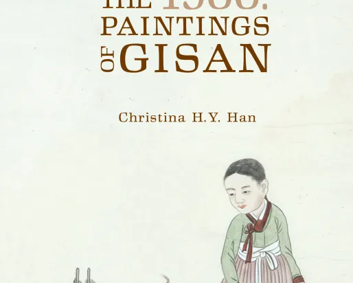 Front cover of the book Korea Around 1900: The Paintings of Gisan