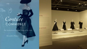 Publication: Couture & Commerce: The Transatlantic Fashion Trade in the 1950s. Elite Elegance: Couture Fashion in the 1950s. Gallery Exhibit at the Royal Ontario Museum (2002).