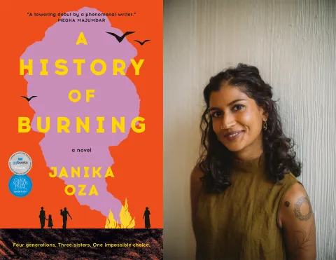 book cover of A History of Burning and photo of Janika Oza