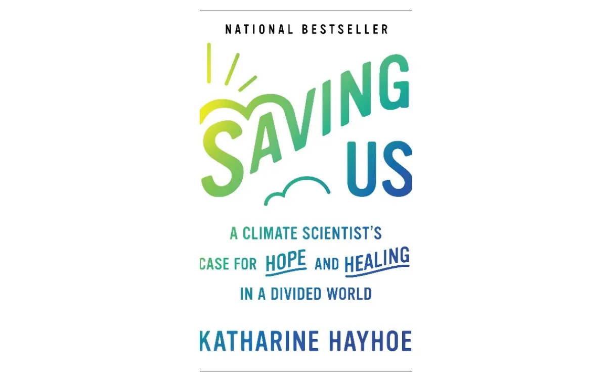 Saving Us by Katharine Hayhoe book cover

