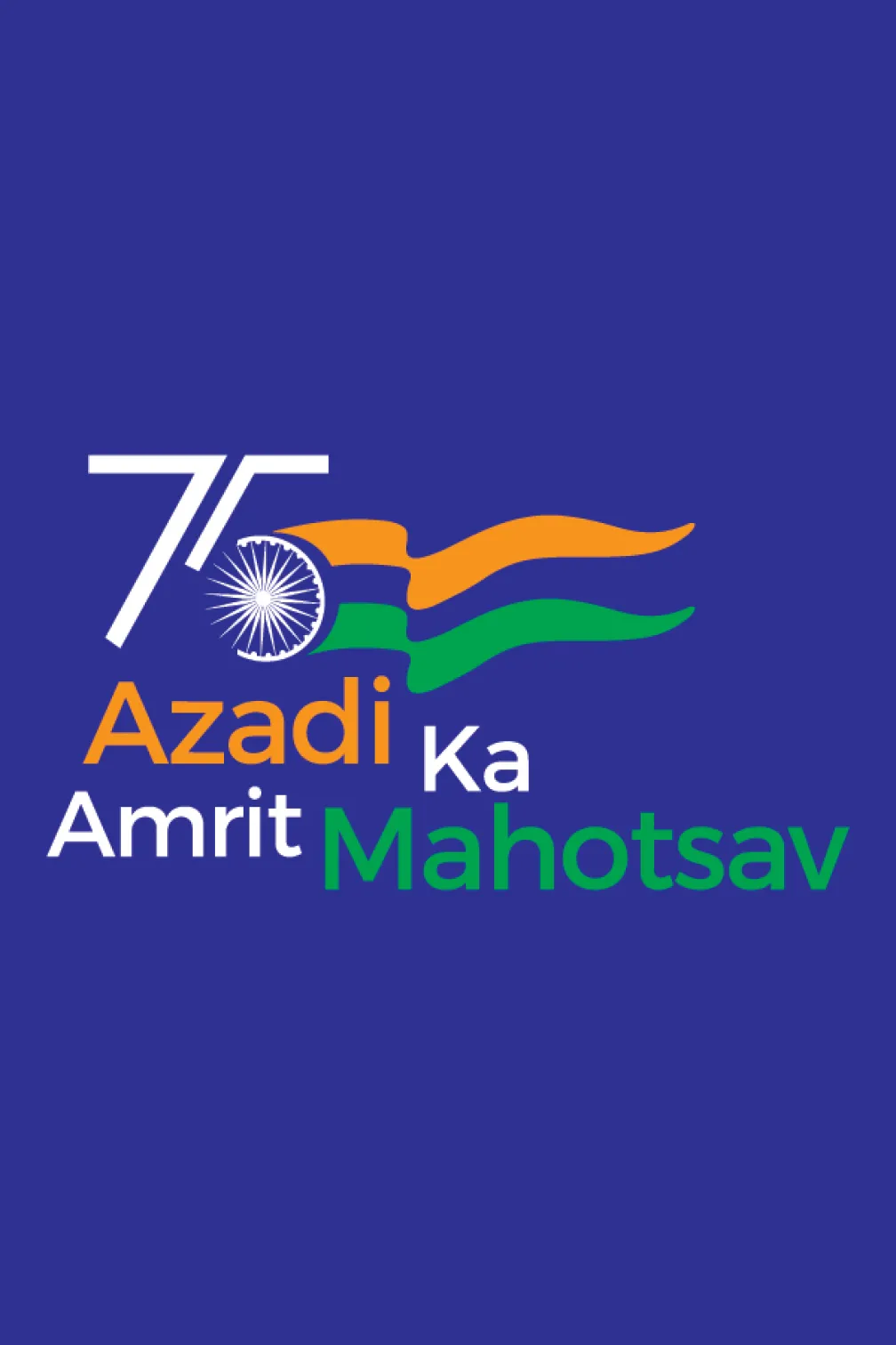 75 Years, Azadi Amrit Ka Mahotsav
