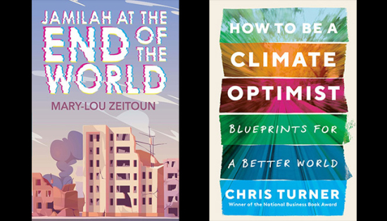 Photo of book covers for How to be a Climate Optimist and Jamilah at the End of the World