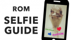 ROM Selfie Guide