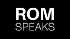 ROM Speaks
